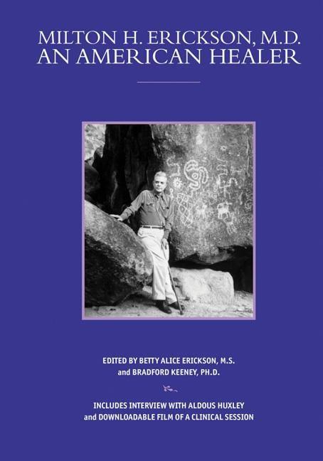 Milton H. Erickson, MD, an American Healer [With DVD] - Paperback