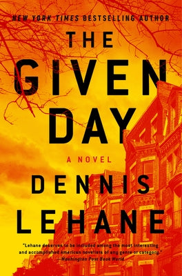 The Given Day: A Novel - Paperback | Diverse Reads