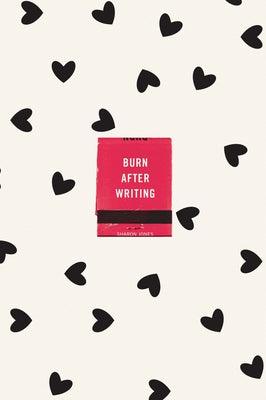 Burn After Writing (Hearts) - Paperback | Diverse Reads