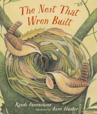 The Nest That Wren Built - Hardcover | Diverse Reads