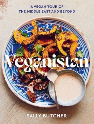 Veganistan: A Vegan Tour of the Middle East & Beyond - Hardcover