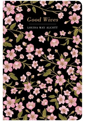 Good Wives - Hardcover | Diverse Reads