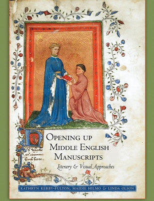 Opening Up Middle English Manuscripts: Literary and Visual Approaches - Paperback | Diverse Reads