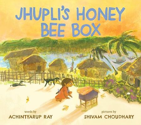Jhupli's Honey Bee Box - Hardcover | Diverse Reads
