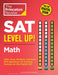 SAT Level Up! Math: 300+ Easy, Medium, and Hard Drill Questions for Scoring Success on the Digital SAT - Paperback | Diverse Reads