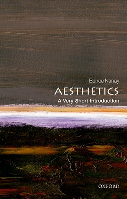 Aesthetics: A Very Short Introduction - Paperback | Diverse Reads