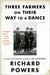 Three Farmers on Their Way to a Dance - Paperback | Diverse Reads
