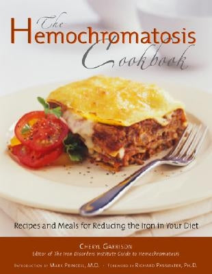 Hemochromatosis Cookbook - Paperback | Diverse Reads