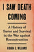 I Saw Death Coming: A History of Terror and Survival in the War Against Reconstruction - Hardcover | Diverse Reads