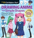 Drawing Anime from Simple Shapes: Character Design Basics for All Ages - Paperback | Diverse Reads