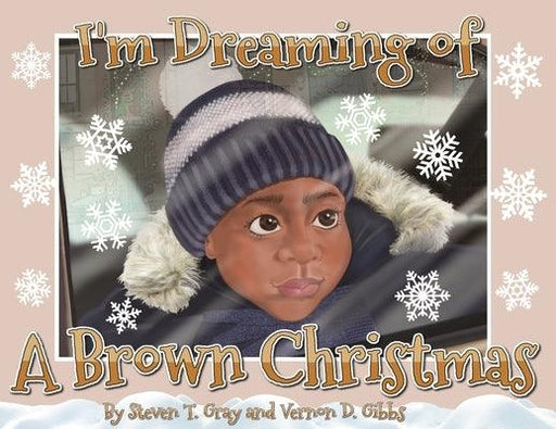 I'm Dreaming of a Brown Christmas - Hardcover | Diverse Reads