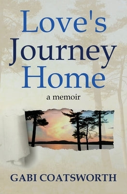 Love's Journey Home - Paperback | Diverse Reads