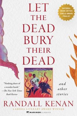 Let the Dead Bury Their Dead: And Other Stories - Paperback | Diverse Reads