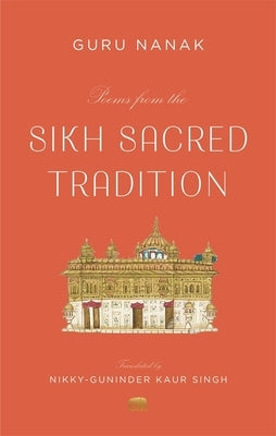Poems from the Sikh Sacred Tradition - Paperback | Diverse Reads