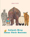 Animals Brag about Their Bottoms - Hardcover | Diverse Reads