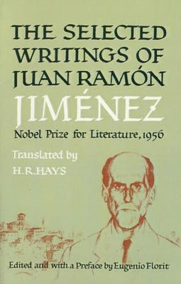 Selected Writings of Juan Ramon Jimenez - Paperback | Diverse Reads