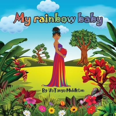 My rainbow baby - Paperback | Diverse Reads