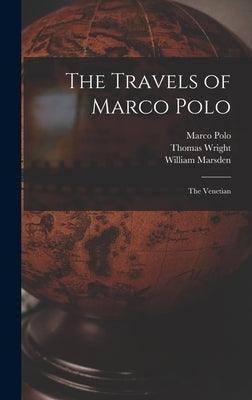 The Travels of Marco Polo: The Venetian - Hardcover | Diverse Reads