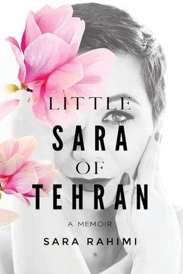Little Sara of Tehran - Paperback | Diverse Reads