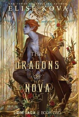 The Dragons of Nova - Hardcover | Diverse Reads