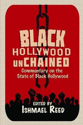 Black Hollywood Unchained - Paperback |  Diverse Reads