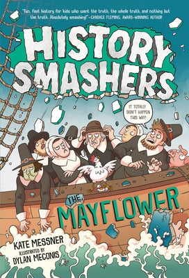 History Smashers: The Mayflower - Paperback | Diverse Reads