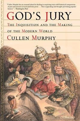 God's Jury: The Inquisition and the Making of the Modern World - Paperback | Diverse Reads