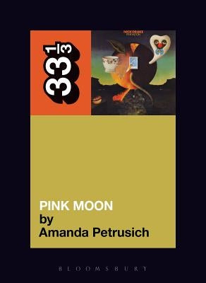 Nick Drake's Pink Moon - Paperback | Diverse Reads