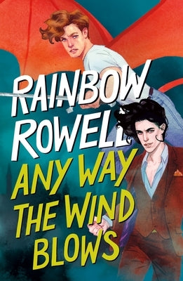 Any Way the Wind Blows - Paperback | Diverse Reads