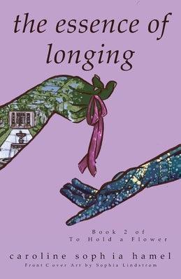 The Essence of Longing - Paperback | Diverse Reads