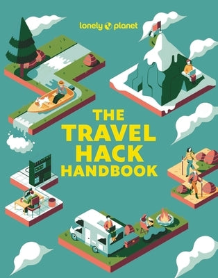 Lonely Planet the Travel Hack Handbook 1 - Paperback | Diverse Reads