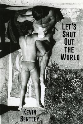 Let's Shut Out the World - Paperback | Diverse Reads
