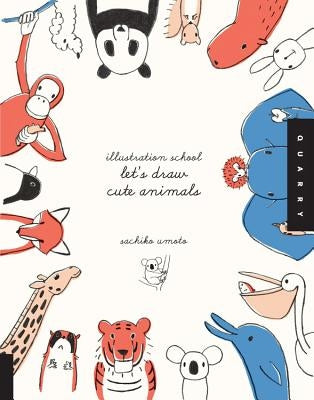 Illustration School: Let's Draw Cute Animals - Paperback | Diverse Reads