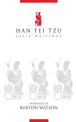 Han Fei Tzu: Basic Writings / Edition 1 - Paperback | Diverse Reads