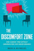 The Discomfort Zone: How Leaders Turn Difficult Conversations into Breakthroughs - Paperback | Diverse Reads