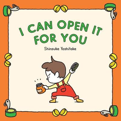 I Can Open It for You - Hardcover | Diverse Reads