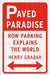 Paved Paradise: How Parking Explains the World - Hardcover | Diverse Reads