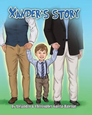 Xander's Story - Paperback | Diverse Reads