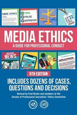 Media Ethics: A Guide For Professional Conduct - Paperback | Diverse Reads