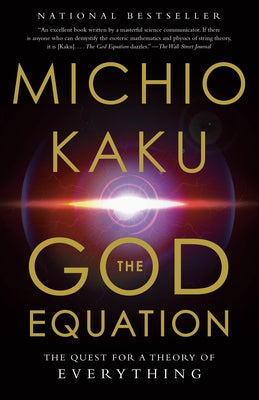 The God Equation: The Quest for a Theory of Everything - Paperback | Diverse Reads
