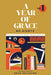 A Year of Grace, Volume 1: Collected Sermons of Advent through Pentecost - Paperback | Diverse Reads