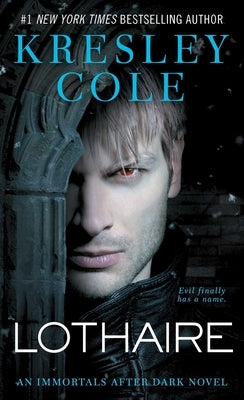 Lothaire (Immortals after Dark Series #12) - Paperback | Diverse Reads