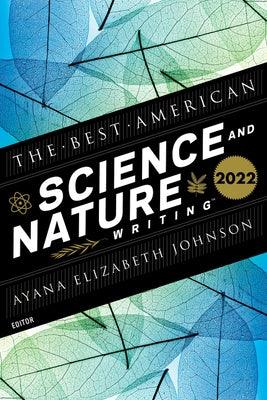 The Best American Science and Nature Writing 2022 - Paperback | Diverse Reads