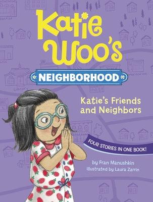 Katie's Friends and Neighbors - Paperback