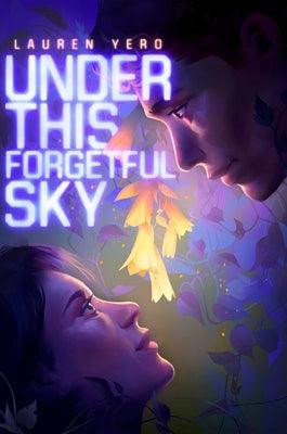 Under This Forgetful Sky - Hardcover | Diverse Reads
