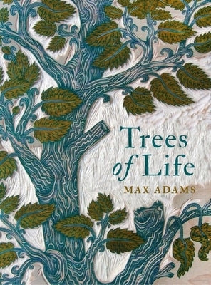 Trees of Life - Hardcover | Diverse Reads