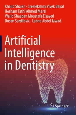 Artificial Intelligence in Dentistry - Paperback | Diverse Reads
