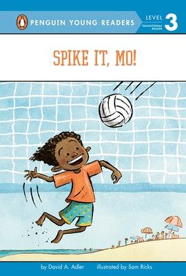 Spike It, Mo! - Paperback | Diverse Reads