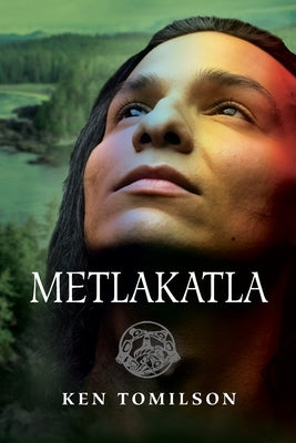 Metlakatla - Paperback | Diverse Reads