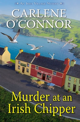 Murder at an Irish Chipper (Irish Village Mystery #10) - Hardcover | Diverse Reads